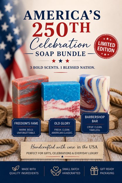 *LIMITED EDITION* America’s 250th Celebration Soap Bundle